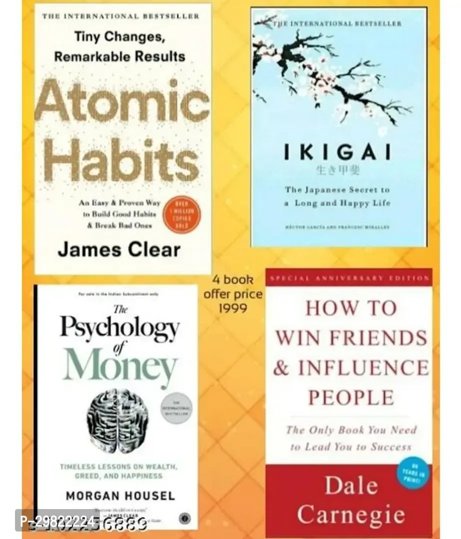 Atomic Habit+Ikigai+Psychology Of Money+How To Win Friends And Infuence People